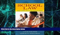 Big Deals  School Law: What Every Educator Should Know, A User-Friendly Guide  Best Seller Books