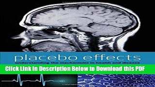 [PDF] Placebo Effects: Understanding the mechanisms in health and disease Free Books