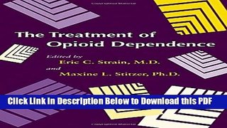 [Read] The Treatment of Opioid Dependence Full Online