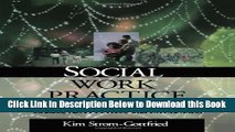 [Reads] Social Work Practice: Cases, Activities and Exercises (Series in Social Work) Online Books