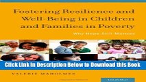 [PDF] Fostering Resilience and Well-Being in Children and Families in Poverty: Why Hope Still