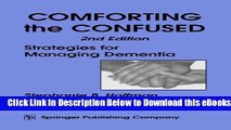 [Reads] Comforting the Confused: Strategies for Managing Dementia, 2nd Edition Online Books