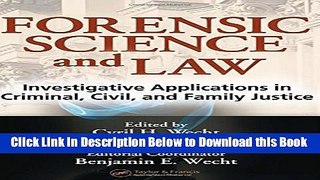 [Best] Forensic Science and Law: Investigative Applications in Criminal, Civil and Family Justice