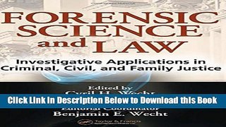 [Reads] Forensic Science and Law: Investigative Applications in Criminal, Civil and Family Justice