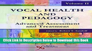 [Reads] Vocal Health and Pedagogy: Advanced Assessment and Treatment Free Books