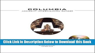 [PDF] Columbia Accident Investigation Report: Apogee Books Space Series 39 Online Ebook