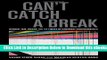 [PDF] Can t Catch a Break: Gender, Jail, Drugs, and the Limits of Personal Responsibility Online