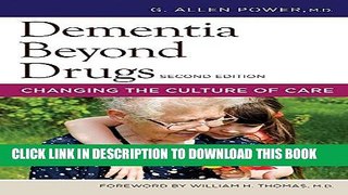 [PDF] Dementia Beyond Drugs: Changing the Culture of Care Full Colection