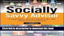Read The Socially Savvy Advisor   Website: Compliant Social Media for the Financial Industry