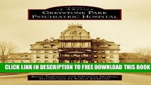 New Book Greystone Park Psychiatric Hospital (Images of America)