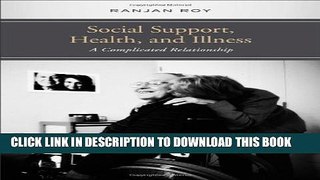 [PDF] Social Support, Health, and Illness: A Complicated Relationship Popular Colection