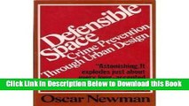 [Download] Defensible Space; Crime Prevention Through Urban Design. Free Books