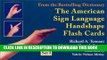 Collection Book The American Sign Language Handshape Flash Cards Set I