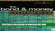 Read Bond and Money Markets: Strategy, Trading, Analysis (Butterworth-Heinemann Finance)  Ebook Free