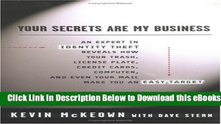 [Reads] Your Secrets Are My Business: Security Expert Reveals How your Trash, License Plate,