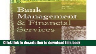 Read Bank Management   Financial Services (7th Edition)[7E] (Hardcover)  Ebook Free