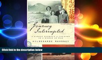 Free [PDF] Downlaod  Journey Interrupted: A Family Without a Country in a World at War READ ONLINE