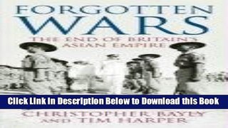 [Reads] Forgotten Wars: The End Of Britains Asian Empire (Allen Lane History) Online Books