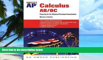 Big Deals  Amsco s AP Calculus AB/BC: Preparing for the Advanced Placement Examinations  Free Full