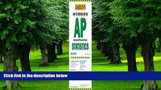 Big Deals  How to Prepare for the AP Statistics, 3rd Edition  Free Full Read Most Wanted