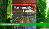 Big Deals  Mathematical Studies for the IB Diploma: Study Guide (International Baccalaureate)