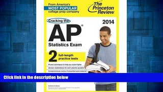 Must Have  Cracking the AP Statistics Exam, 2014 Edition (College Test Preparation) (Paperback) -