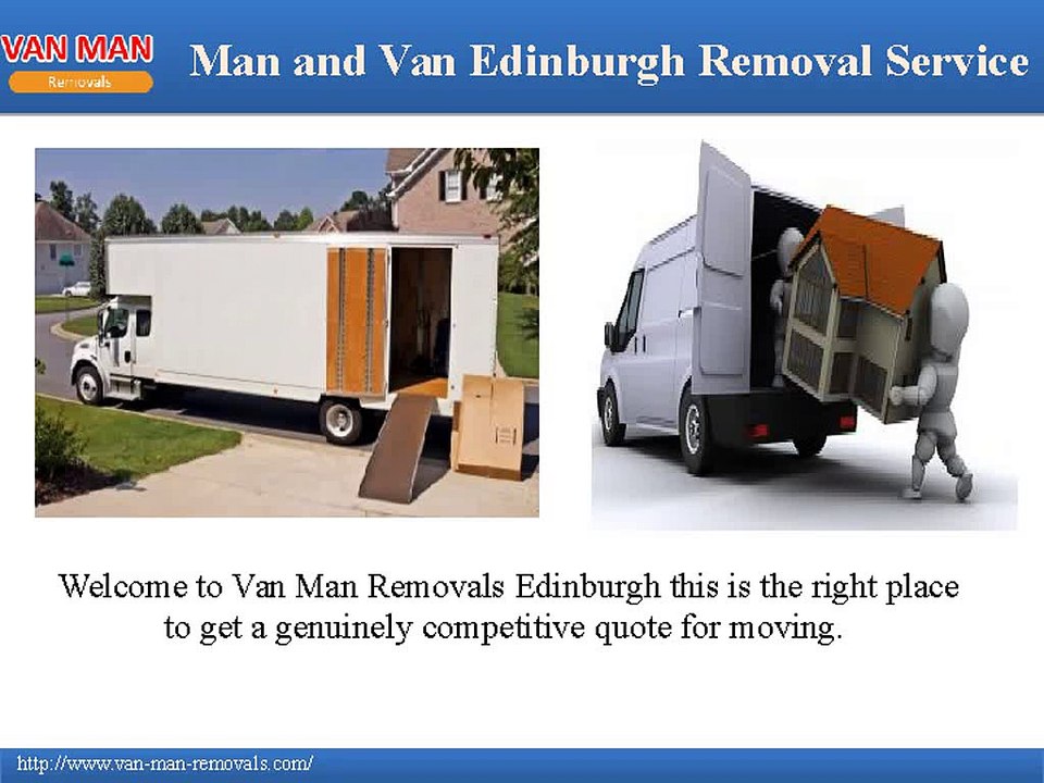 Man with Van Edinburgh Removal Service -Van Man Removal