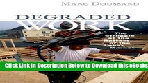 [PDF] Degraded Work: The Struggle at the Bottom of the Labor Market Free Books
