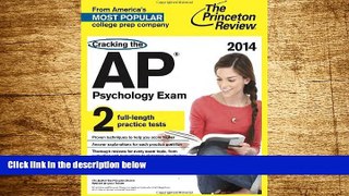 Full [PDF] Downlaod  Cracking the AP Psychology Exam, 2014 Edition (College Test Preparation)