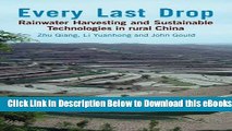 [Reads] Every Last Drop: Rainwater Harvesting and Sustainable Technologies in Rural China Online