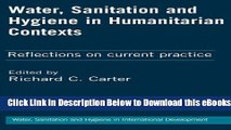 [Reads] Water, Sanitation and Hygiene in Humanitarian Contexts: Reflections on Current Practice