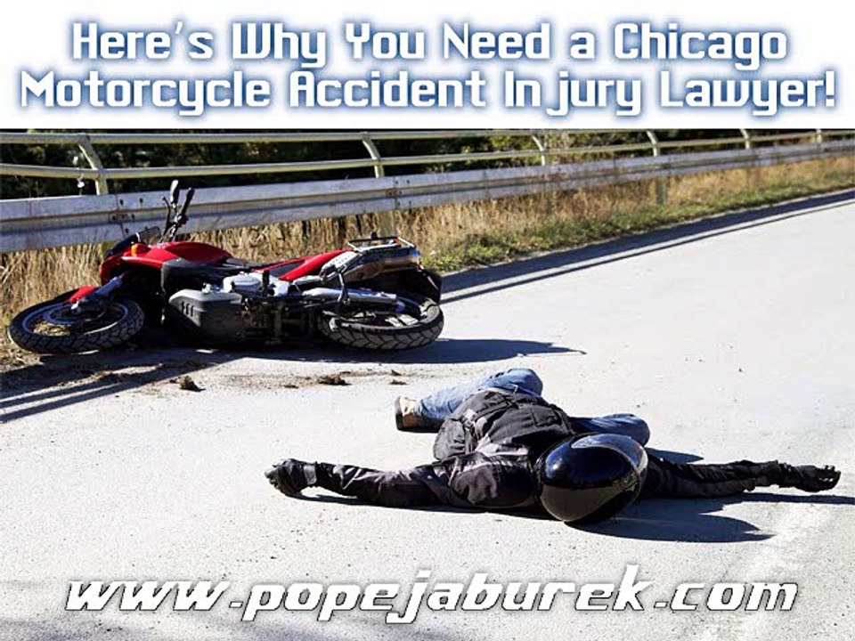 Here’s Why You Need a Chicago Motorcycle Accident Injury Lawyer