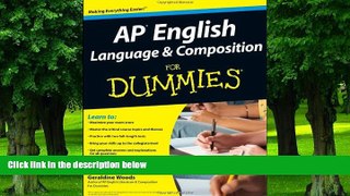 Big Deals  AP English Language and Composition For Dummies  Best Seller Books Most Wanted