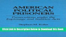[Download] American Political Prisoners: Prosecutions under the Espionage and Sedition Acts Online
