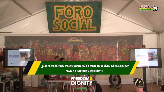 ¿Patologías personales o patologías sociales? Sanar mente y espíritu @ Foro Social 2016