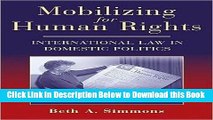[Best] Mobilizing for Human Rights (text only) 1st (First) edition by B. A. Simmons Free Books