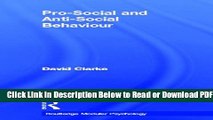[Download] Pro-Social and Anti-Social Behaviour (Routledge Modular Psychology) Free New