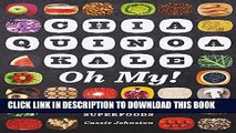 [PDF] Cooking with Superfoods: More Than 100 Ways To Enjoy Acai Kale Chia Farro Cacao And Other