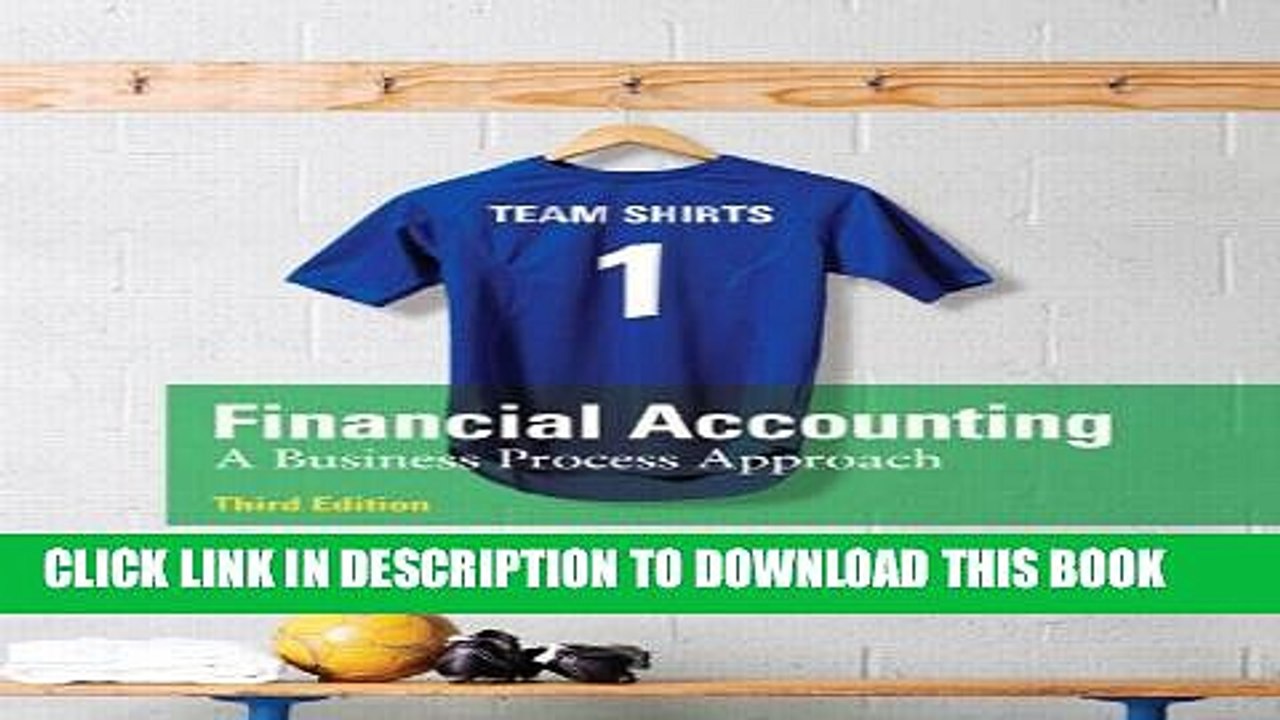 [PDF] Financial Accounting: A Business Process Approach (3rd Edition) Full Collection