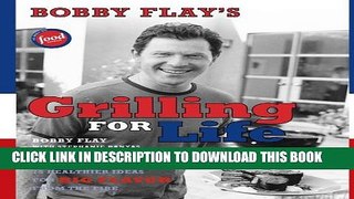 [PDF] Bobby Flay s Grilling For Life Full Colection[PDF] Bobby Flay s Grilling For Life Full
