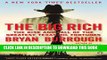 [PDF] The Big Rich: The Rise and Fall of the Greatest Texas Oil Fortunes Full Collection