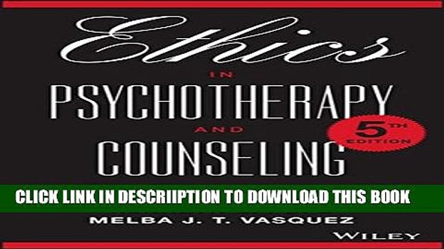 [PDF] Ethics in Psychotherapy and Counseling: A Practical Guide Popular Colection