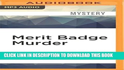 [PDF] Merit Badge Murder (Merry Wrath) Popular Online