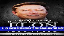 [PDF] Elon Musk: Top 60 Life and Business Lessons from Elon Musk Popular Colection