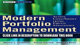 [PDF] Modern Portfolio Management: Active Long/Short 130/30 Equity Strategies Popular Online[PDF]