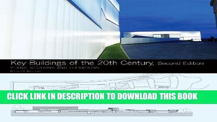 [PDF] Key Buildings of the 20th Century: Plans, Sections and Elevations (Second Edition)  (Key