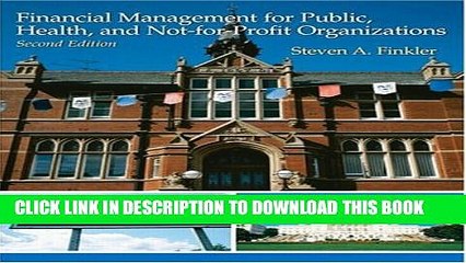 [PDF] Financial Management For Public, Health, and Not-for-Profit Organizations (2nd Edition)