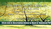 [Get] Impossible Minds: My Neurons, My Consciousness: Revised Edition Popular Online