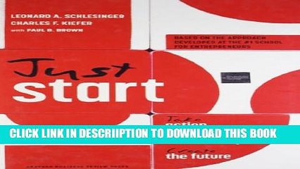 [PDF] Just Start: Take Action, Embrace Uncertainty, Create the Future Popular Online