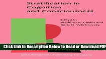 [Get] Stratification in Cognition and Consciousness (Advances in Consciousness Research) Free New